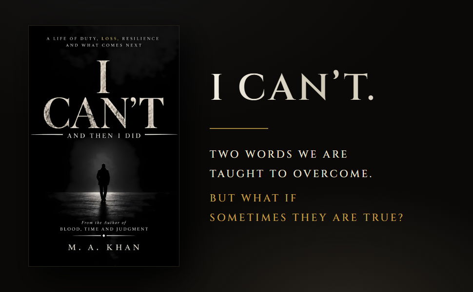 I Can't. Two words we are taught to overcome. But what if sometimes they are true?